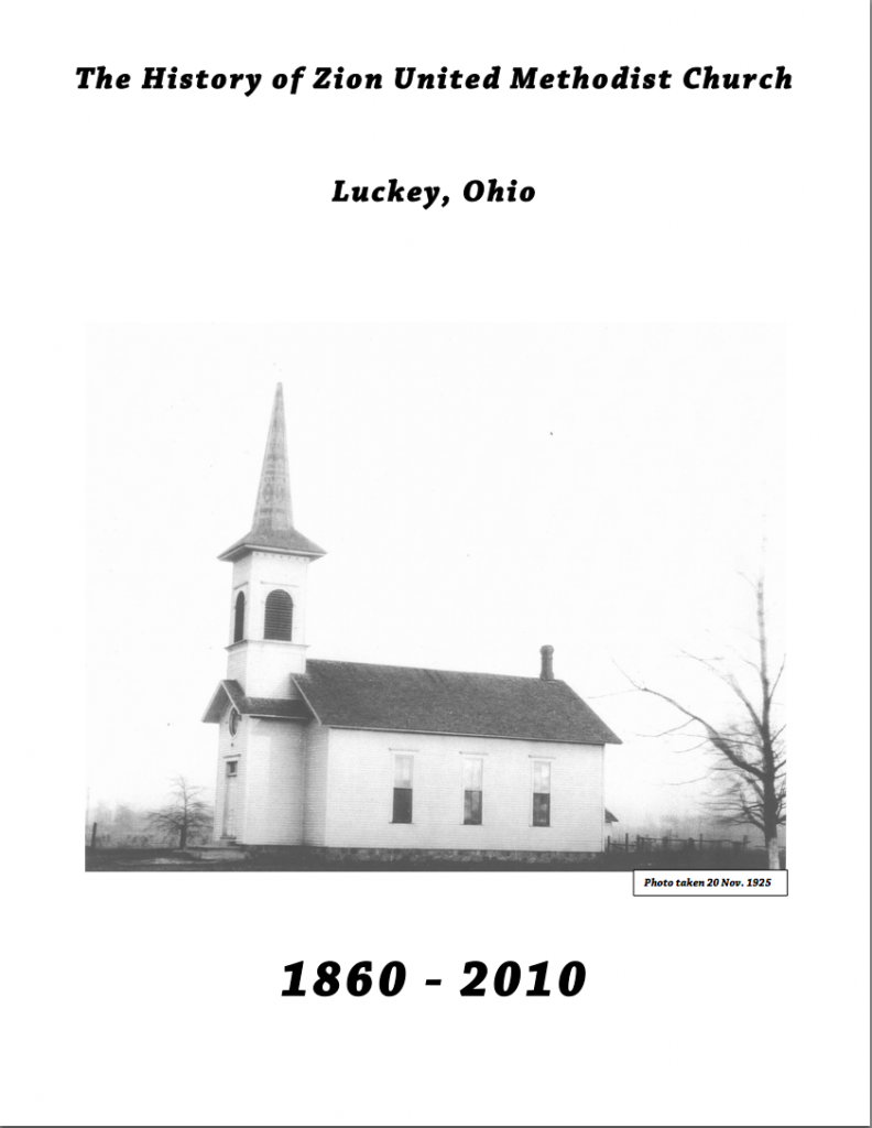 Zion United Methodist Formerly Evangelical 150th Anniversary Luckey Historical Society 